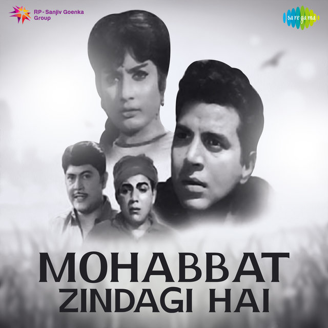 Mohabbat Zindagi Hai (Original Motion Picture Soundtrack)
