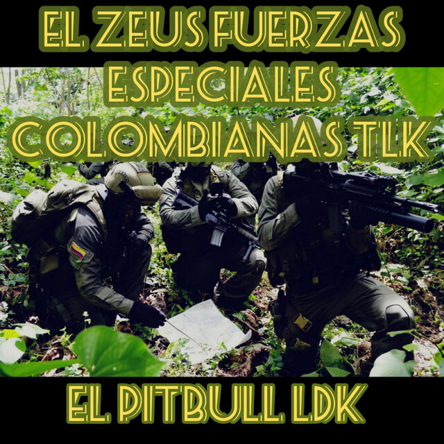 El Zeus Fuerzas Especiales Colombianas TLK