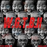 W.G.T.B.H (feat. Qwellers)