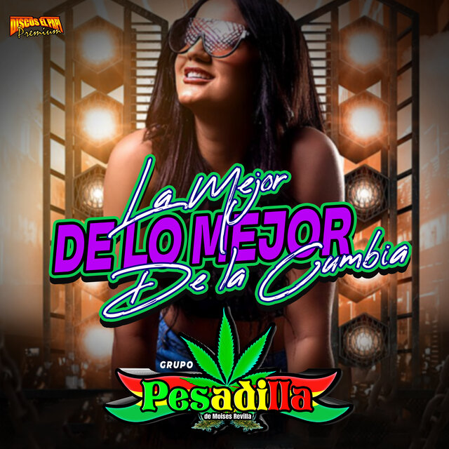Lo Mejor de Lo Mejor de la Cumbia