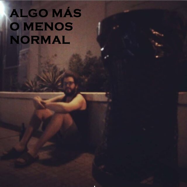 Algo más o menos normal