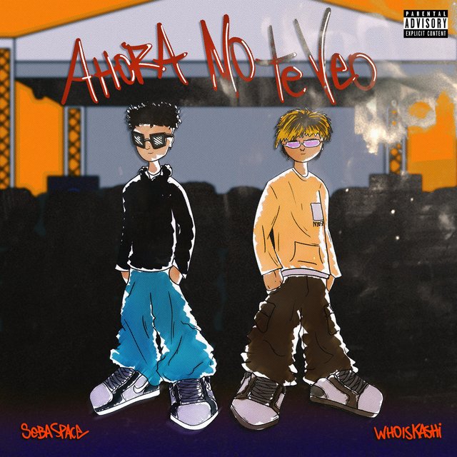 Ahora No Te Veo (feat. Whoiskashi)