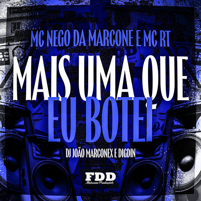 Mais Uma Que Eu Botei