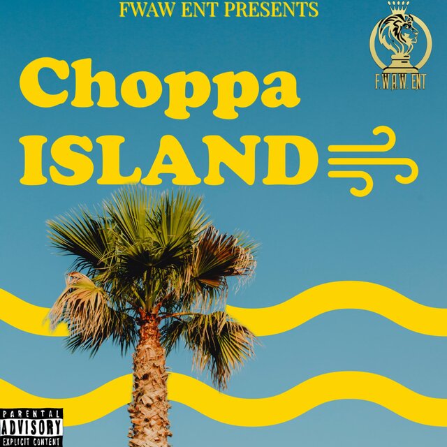Choppa Island
