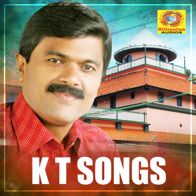 K T Songs