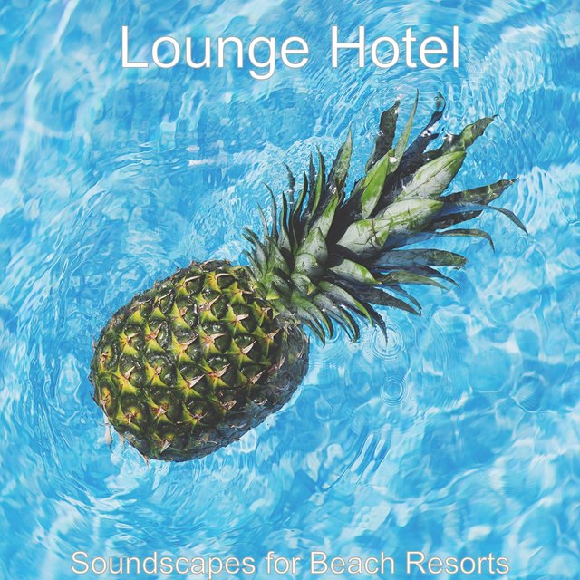 Soundscapes for Beach Resorts
