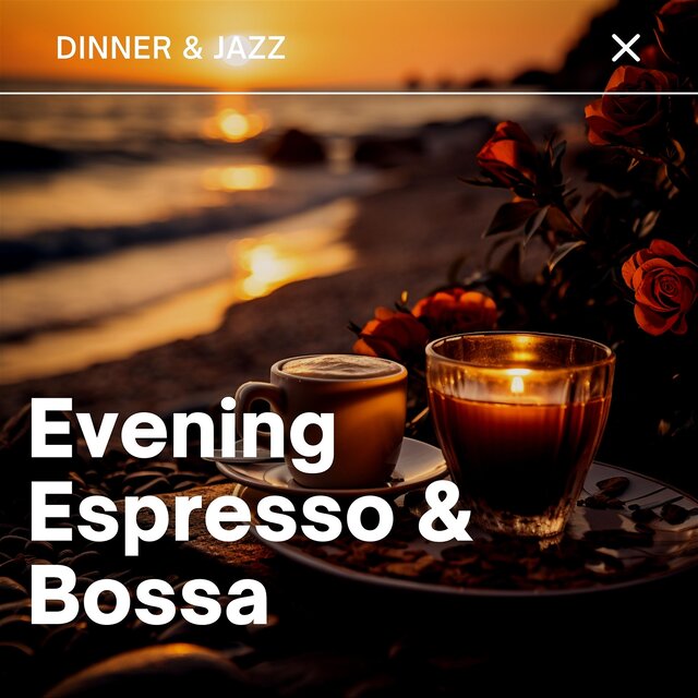 Evening Espresso & Bossa
