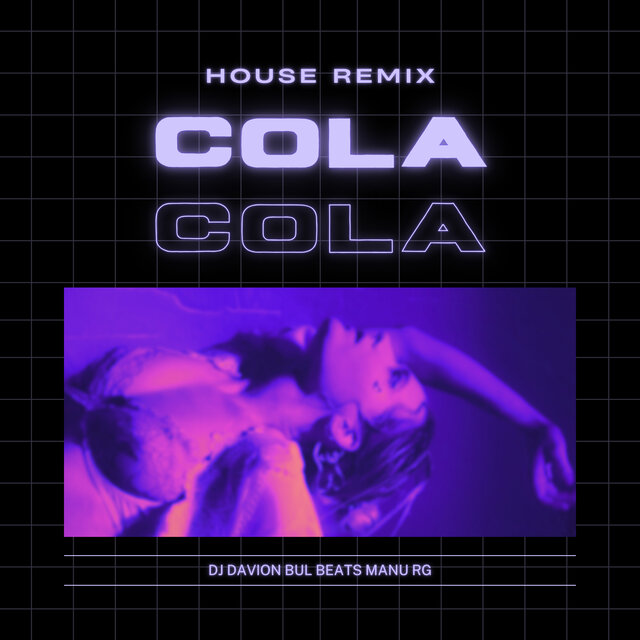 Cola (House) [Radio Edit] (Remix)