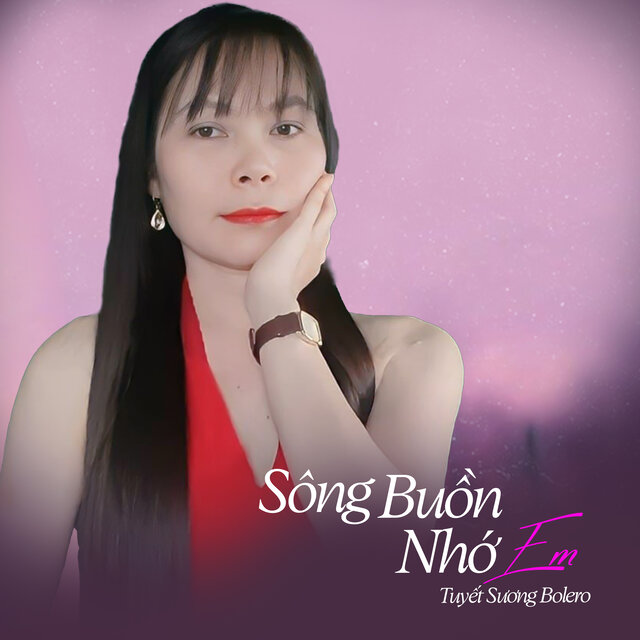 Sông Buồn Nhớ Em