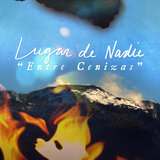 Lugar de Nadie (Entre Cenizas)