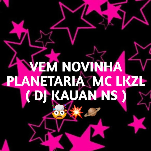 VEM NOVINHA PLANETARIA