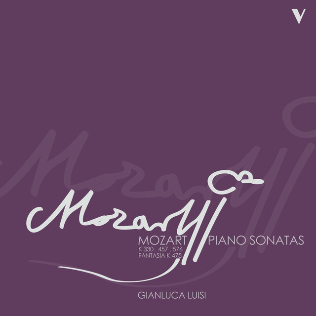 Mozart: Piano Sonatas Nos. 10, 14, 18 & Fantasia in C Minor, K. 475