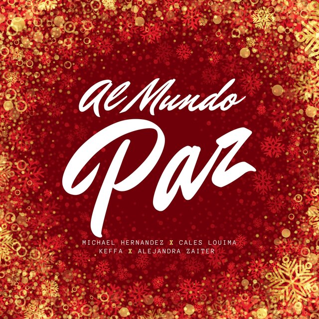 Al Mundo Paz (Edición Especial)