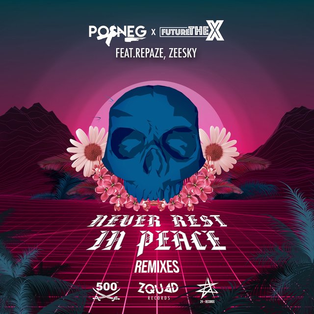 Never Rest in Peace, Pt. 2 (Remixes)