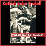 Whole World of Trouble