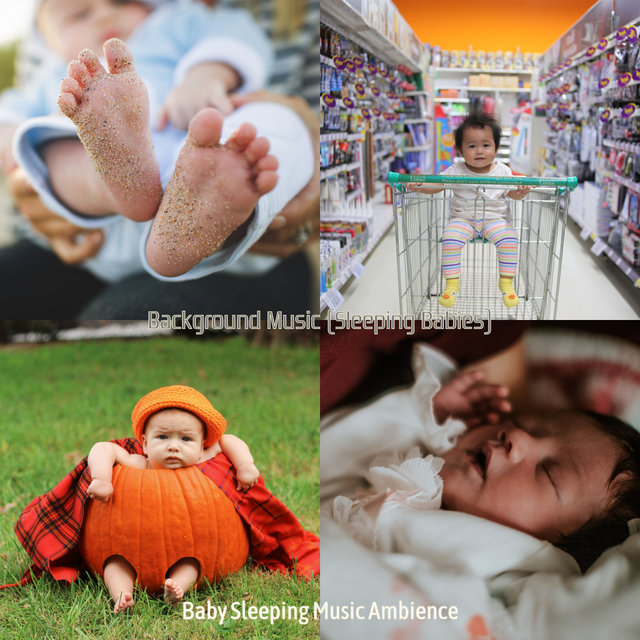 Background Music (Sleeping Babies)