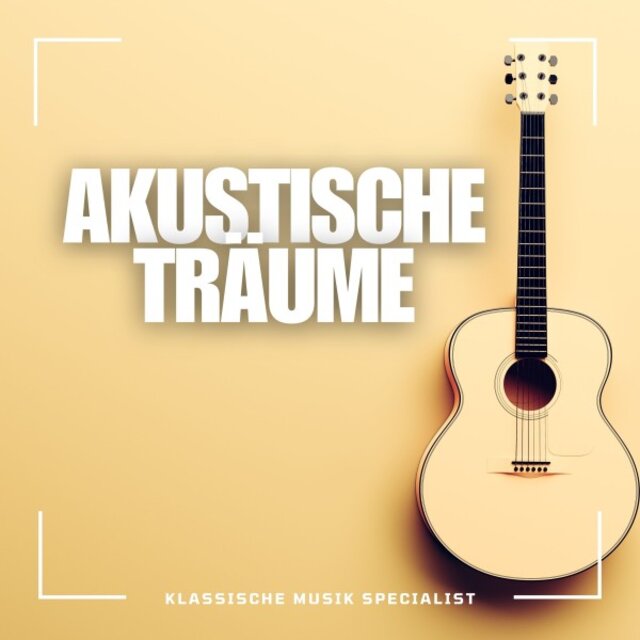Akustische Träume: Beruhigende Gitarrenmusik