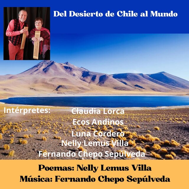 Del Desierto de Chile al Mundo