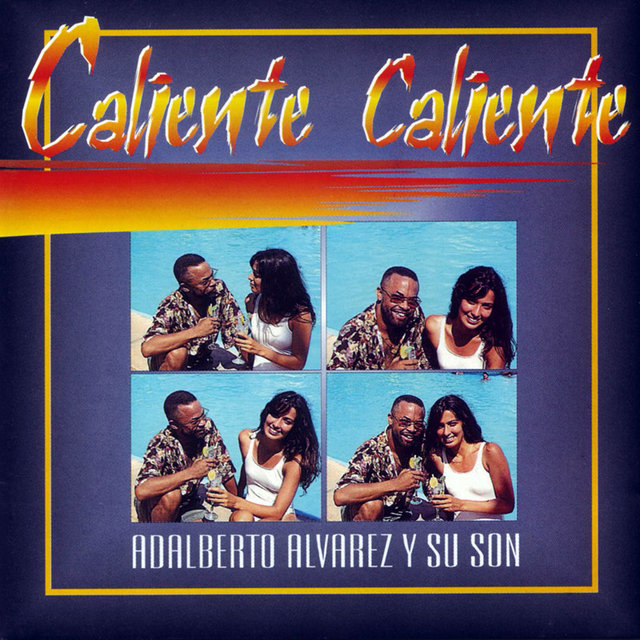 Caliente, Caliente