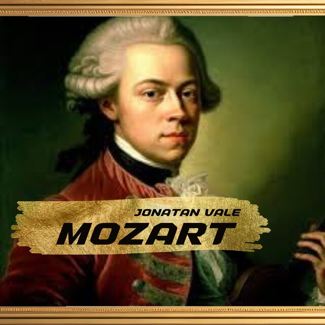 Jonatan Vale, Mozart