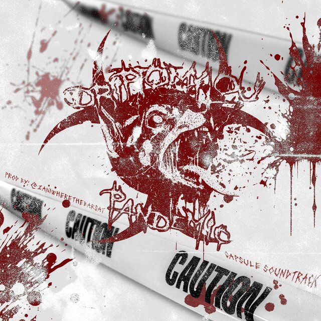 DRIPTOMYLOU PANDEMIC