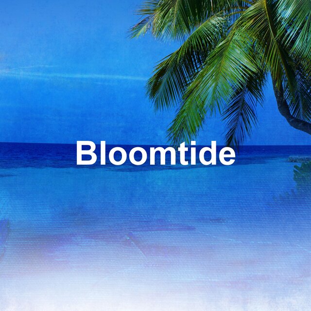 Bloomtide