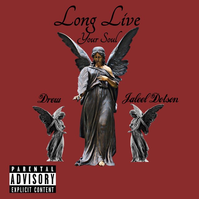 Long Live Your Soul
