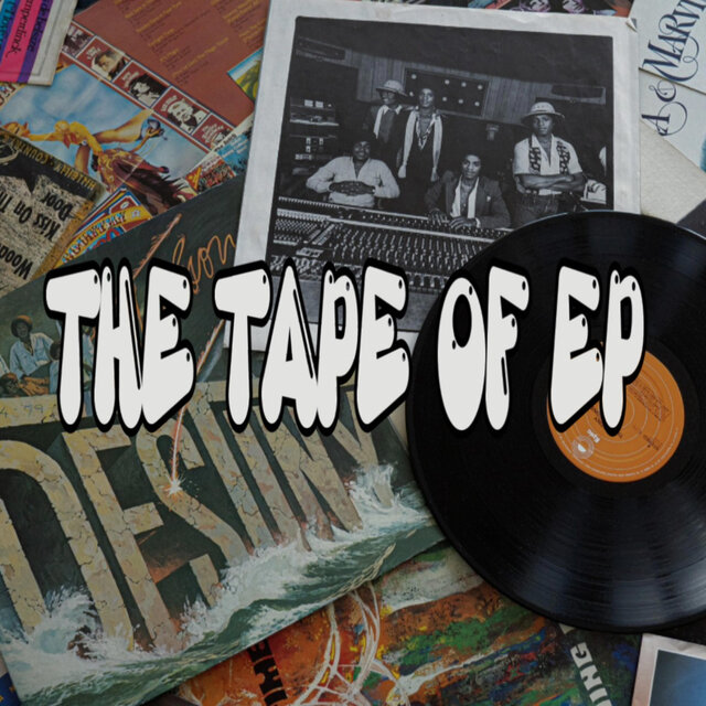 THE TAPE OF EP