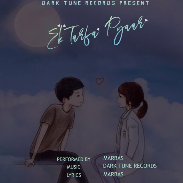 Ek Tarfa Pyaar