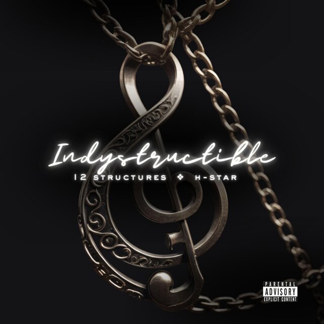 IndyStructible (feat. H-Star)