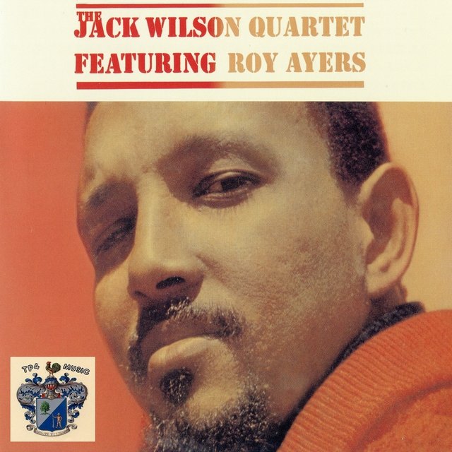 The Jack Wilson Quartet feat. Roy Ayers