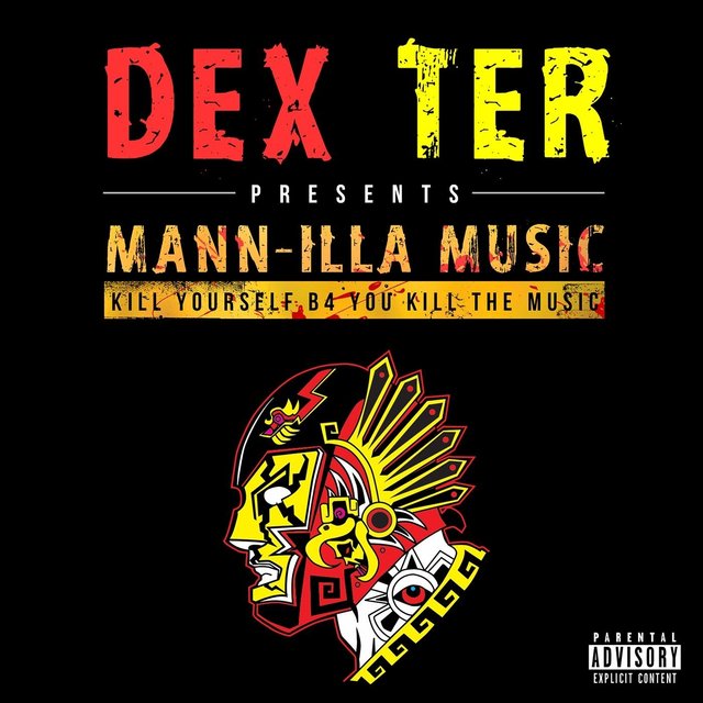 Mann-Illa Music (Dex Ter Presents)