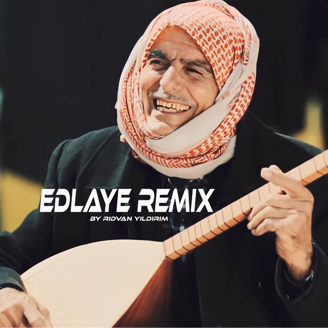 Edlaye (Remix)