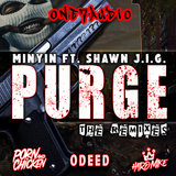 PURGE (feat. SHAWN J.I.G.) (Hard Mike Remix)