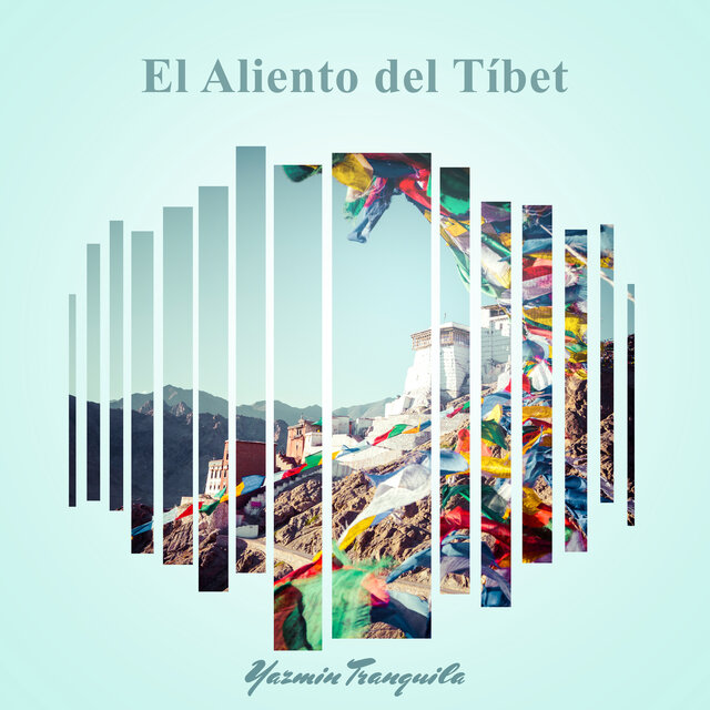 El Aliento del Tíbet