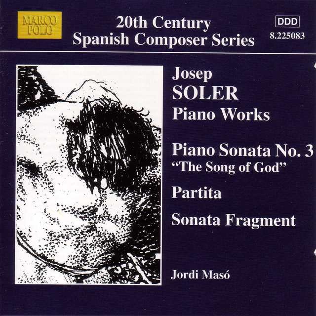 Soler, J.: Piano Sonata No. 3 / Partita