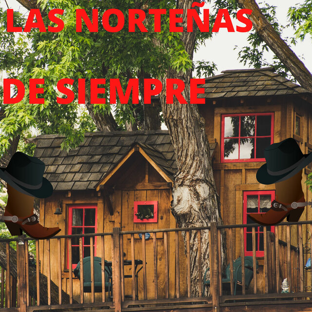 Las Norteñas De Siempre