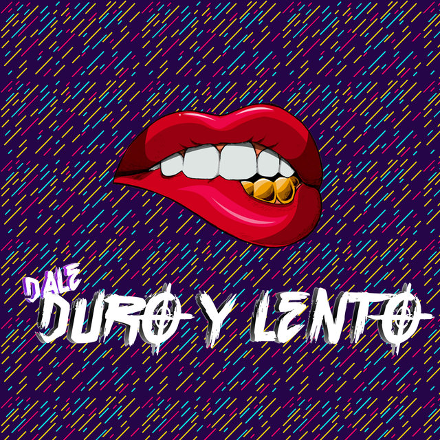 Dale Duro y Lento (Remix)
