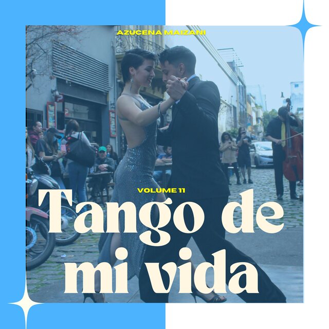 Tango de Mi Vida (Volume 11)