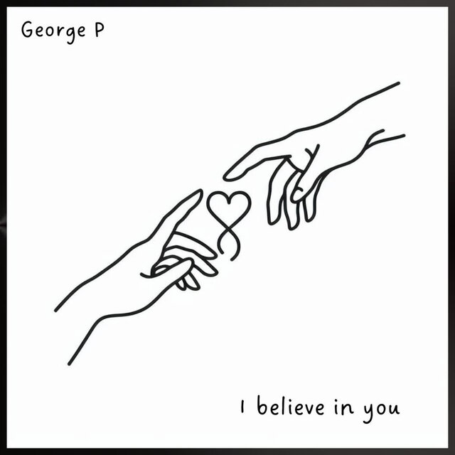 I believe in you