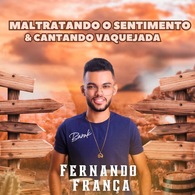Maltratando o Sentimento & Cantando Vaquejada
