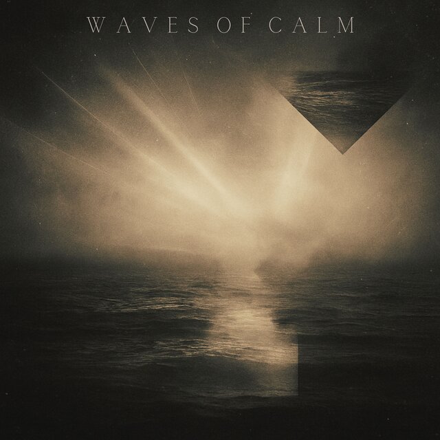 Waves of Calm