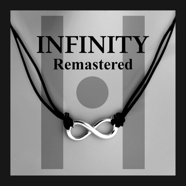 Infinity Remastered