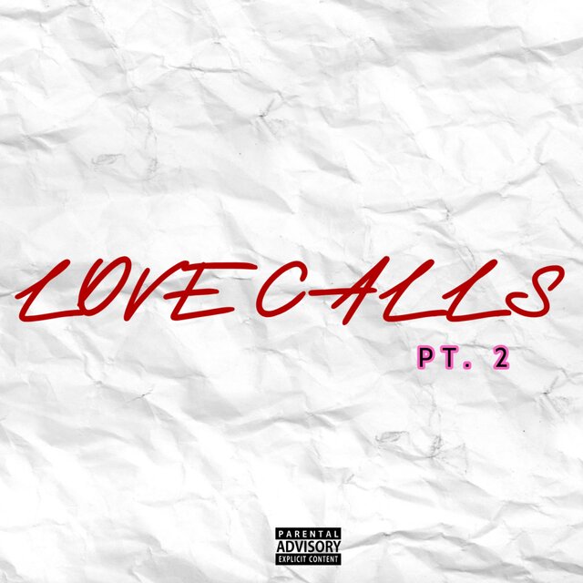 Love Calls Pt. 2
