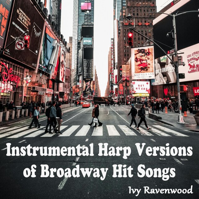 Instrumental Harp Versions of Broadway Hit Songs