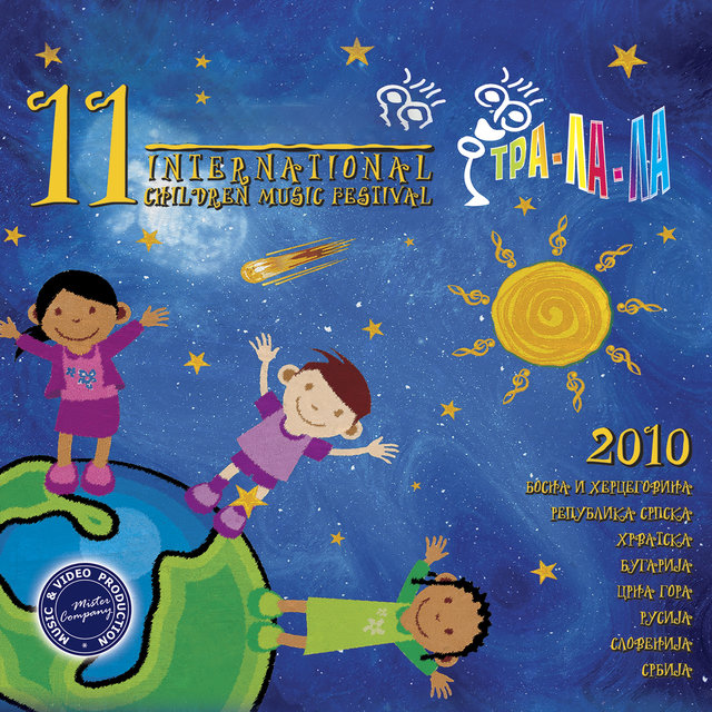 11th International Children Music Festival, Tra-La-La, 2010