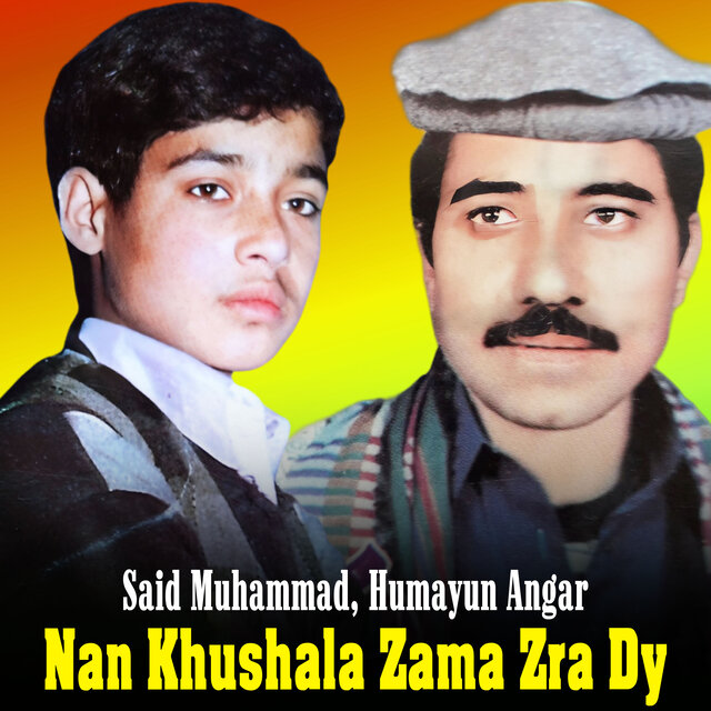Nan Khushala Zama Zra Dy