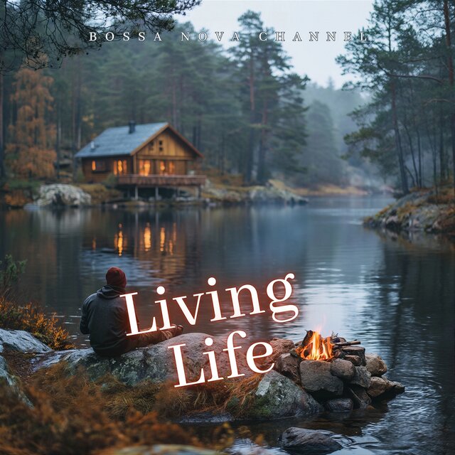 Living Life