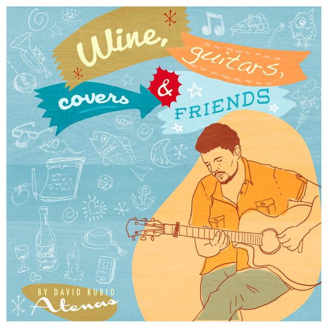 Wine, Guitars, Covers & Friends (Acoustic Version)