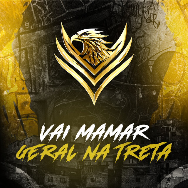 Vai Mamar Geral na Treta